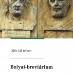 Könyvbemutató – Oláh-Gál Róbert: Bolyai-breviárium