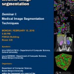 Dr. Irina Voiculescu, Oxford University: Novel Approaches to Cellular Automata with Applications in Medical Image Segmentation (Seminar I: Medical Image Segmentation Techniques)