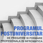 Facultatea de Matematică şi Informatică anunţă o nouă sesiune de admitere la Programul Postuniversitar de Formare şi Pregătire Profesională în Informatică