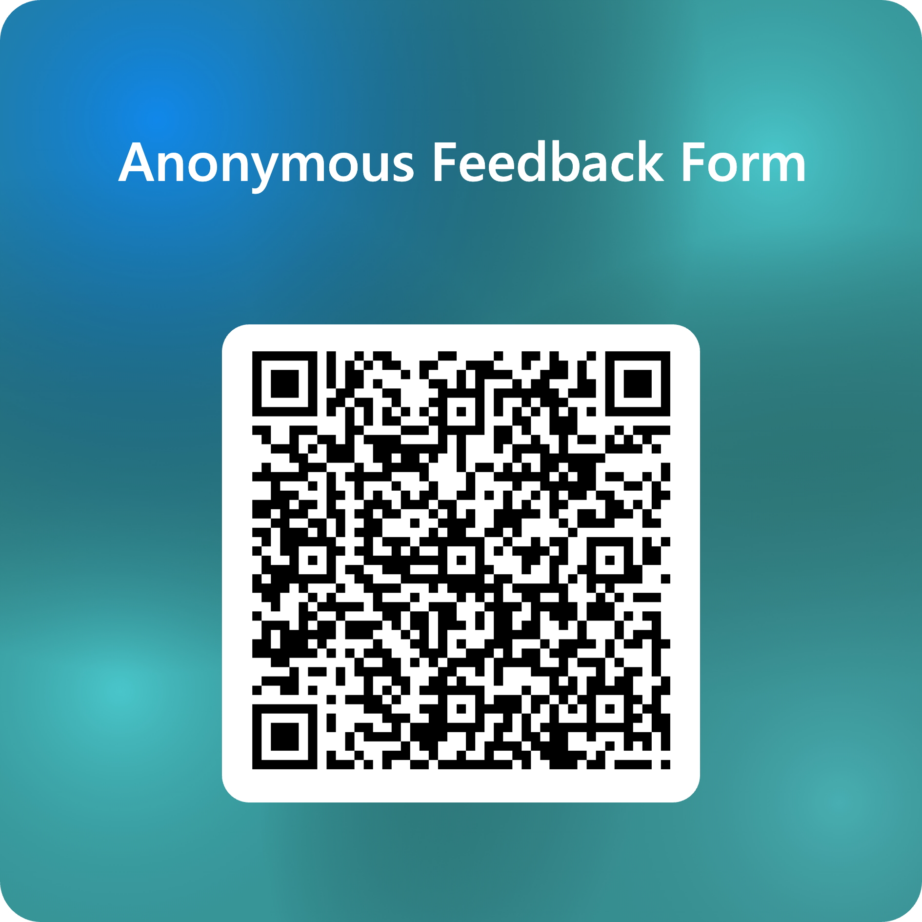 QR code for the Anonymous Feedback Form